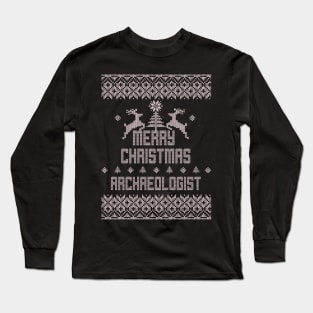 Merry Christmas ARCHAEOLOGIST Long Sleeve T-Shirt